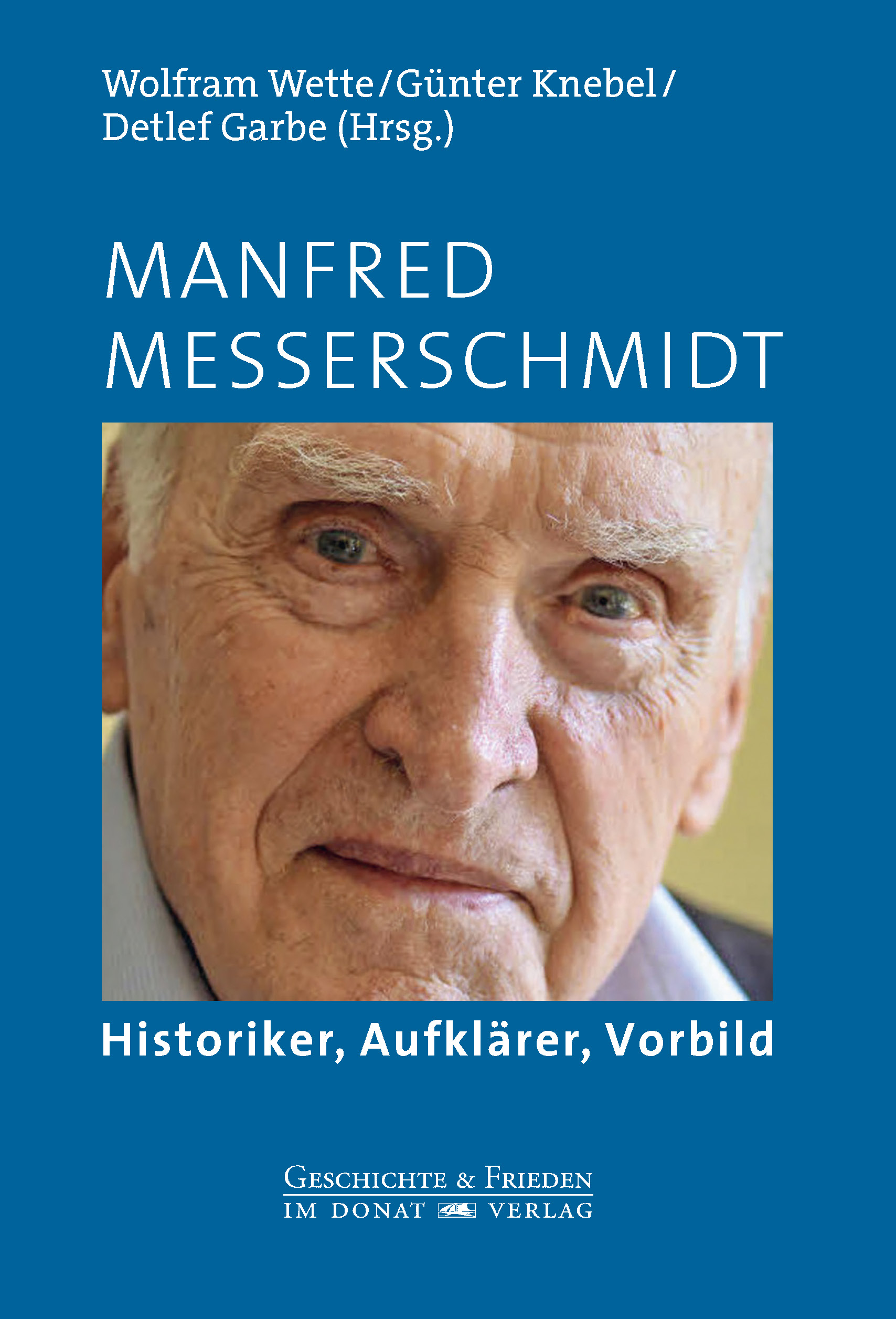 Manfred Messerschmidt